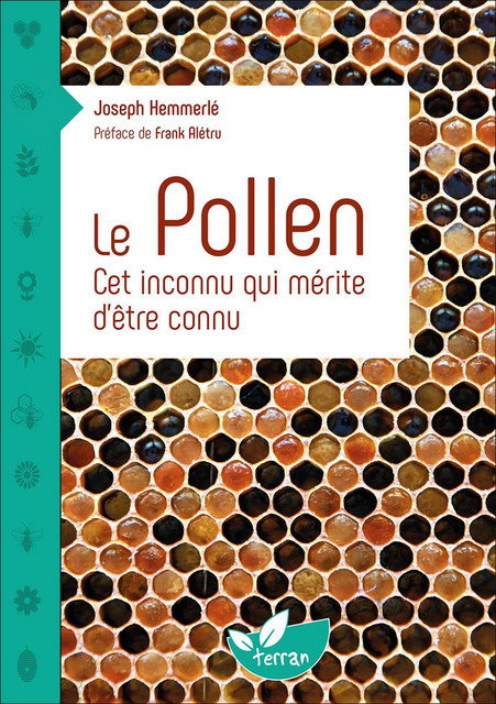 Le pollen - Cet inconnu qui mérite d'être connu