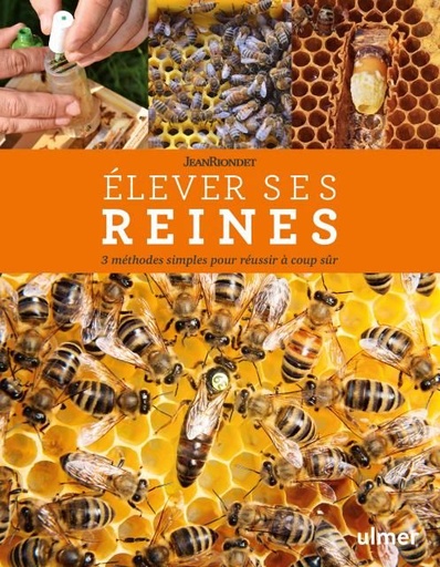 [L - 0016] Elever ses reines - Jean Riondet