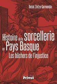 [L - 0017] Histoire de la sorcellerie en Pays Basque - Beñat Zintzo-Garmendia