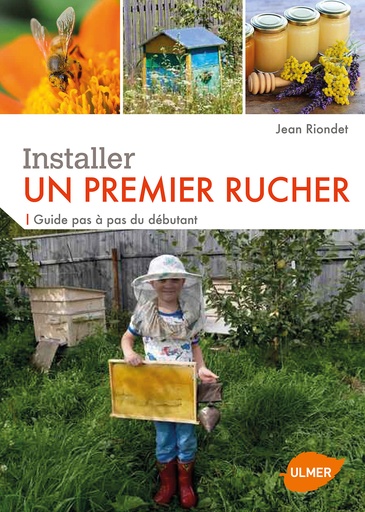 [L - 0019] Installer un premier rucher, Jean Riondet