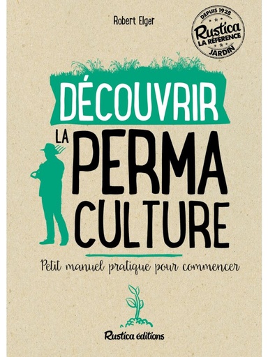 [L - 0057] Découvrir la permaculture – Robert Elger