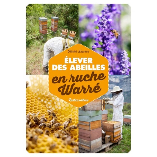 [L - 0059] Elever des abeilles en ruche Warré – Olivier Duprez