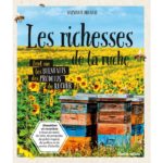 [L - 0075] Les richesses de la ruche – Stéphane Bruneau