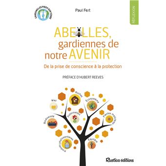 [L - 0054] Abeilles. gardiennes de notre avenir – Paul Fert