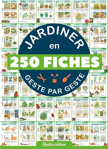 [L - 0109] Jardiner en 250 fiches geste par geste