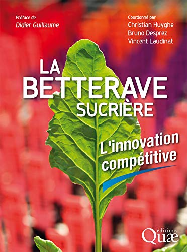 [L - 0113] La betterave sucrière - L’innovation compétitive