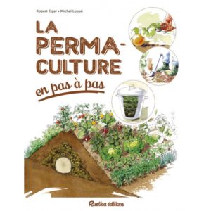 [L - 0115] La permaculture en pas à pas