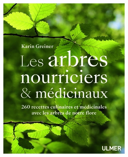 [L - 0121] Les arbres nourricier médicinaux