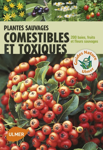 [L - 0125] Plantes sauvages comestibles et toxiques