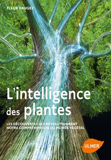 [L - 0145] L'intelligence des plantes