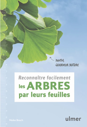 [L - 0147] Reconnaitre facilement les arbres par leurs feuilles