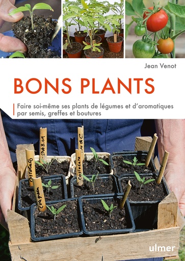 [L - 0153] Bons plants