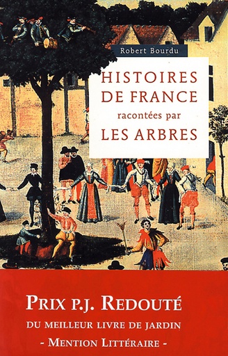 [L - 0158] Histoires de France racontées par les arbres