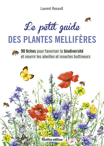 [L - 0160] Le petit guide des plantes mellifères