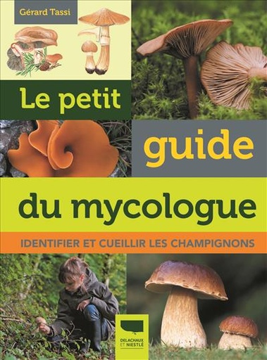 [L - 0183] Le petit guide du mycologue