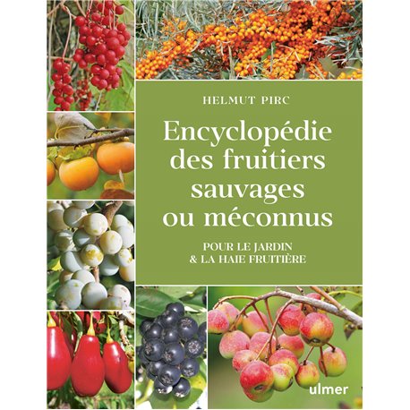 [L - 0238] Encyclopédie des fruitiers sauvages - H. Pirc