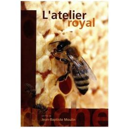 [D - 0003] L’atelier royal - JB Moulin